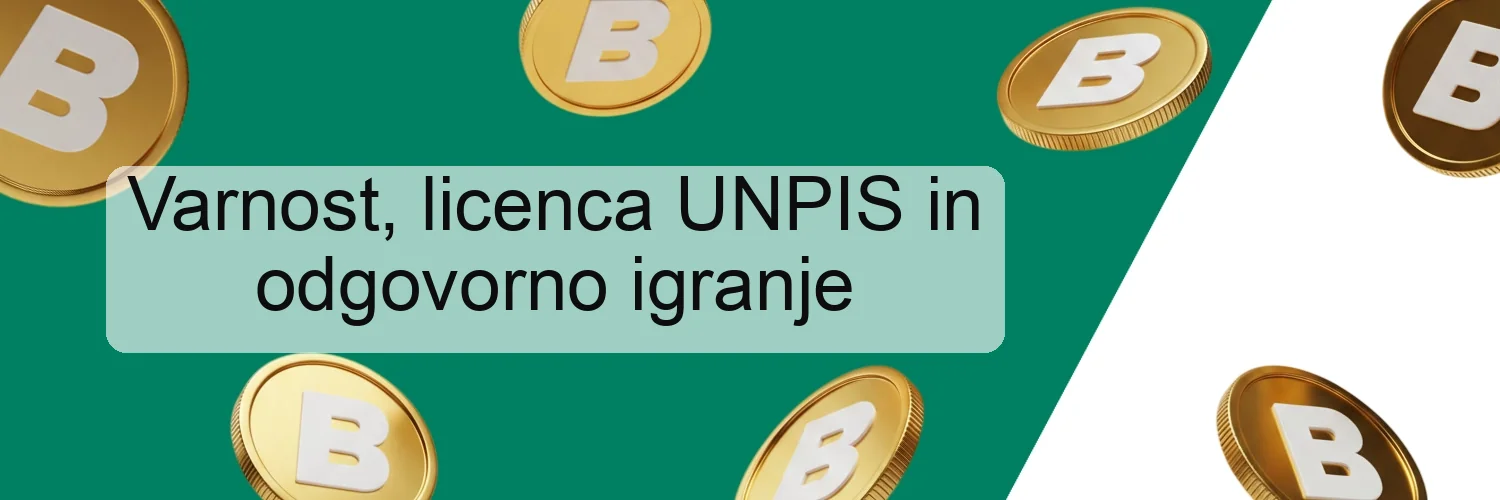 Varnost, licenca UNPIS in odgovorno igranje